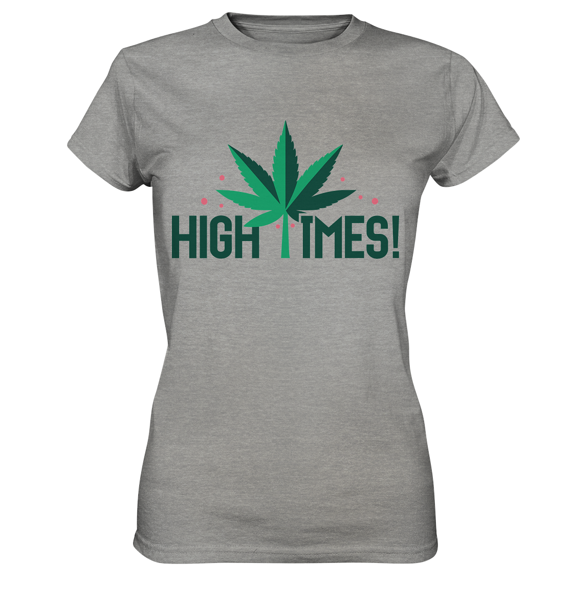 High Times Leaf - Ladies Premium Shirt