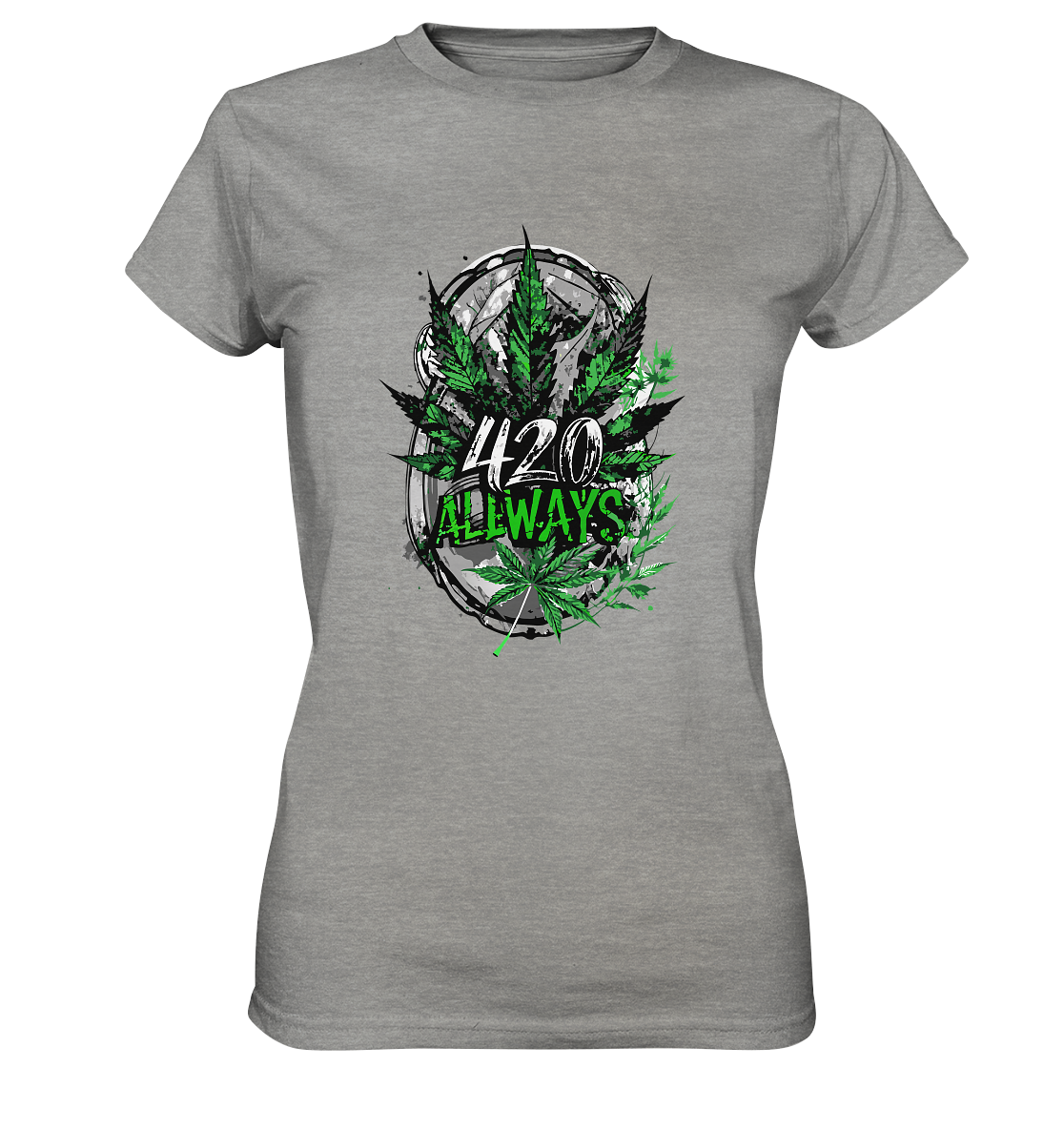 420 Always - Ladies Premium Shirt