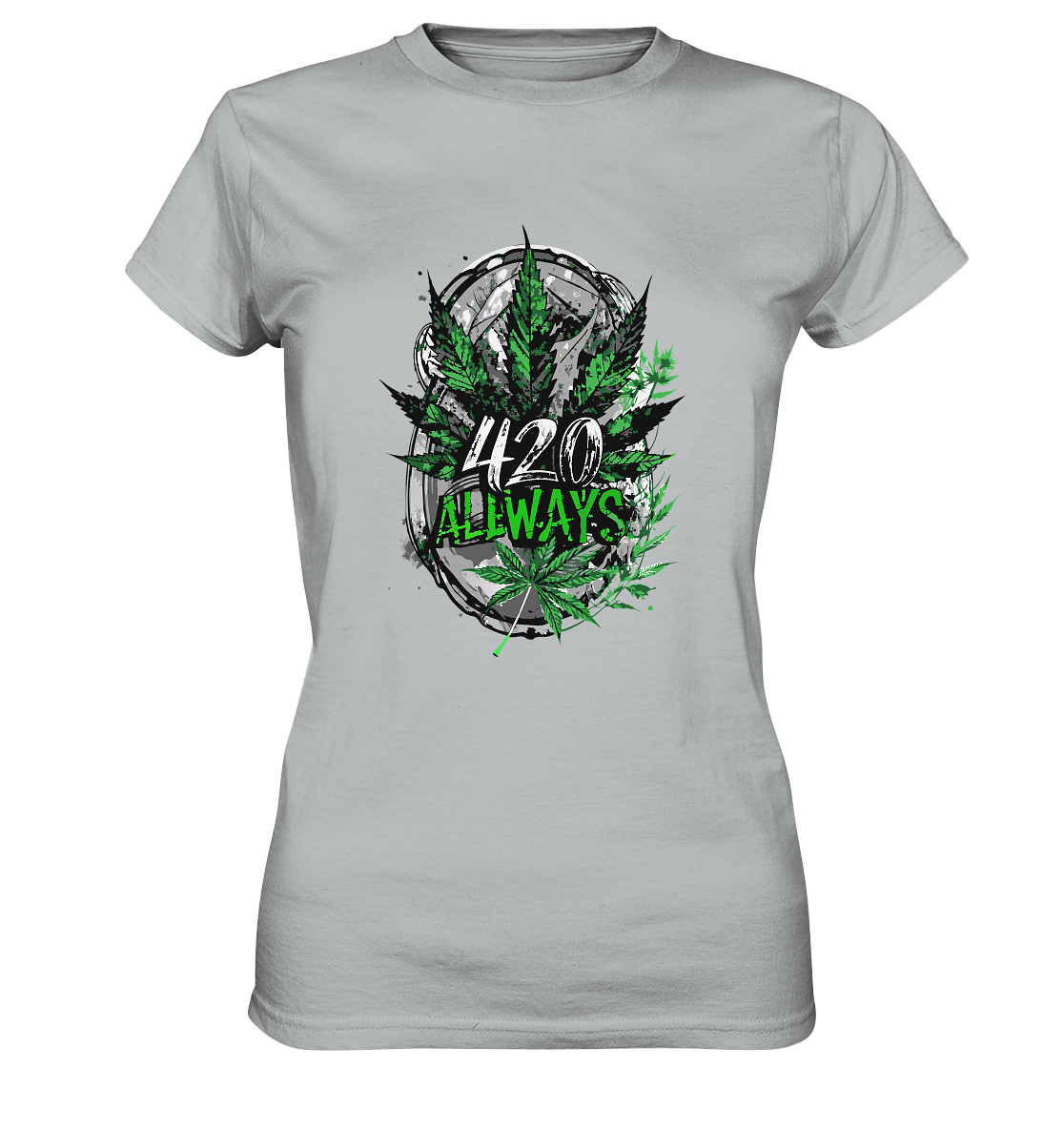 420 Always - Ladies Premium Shirt