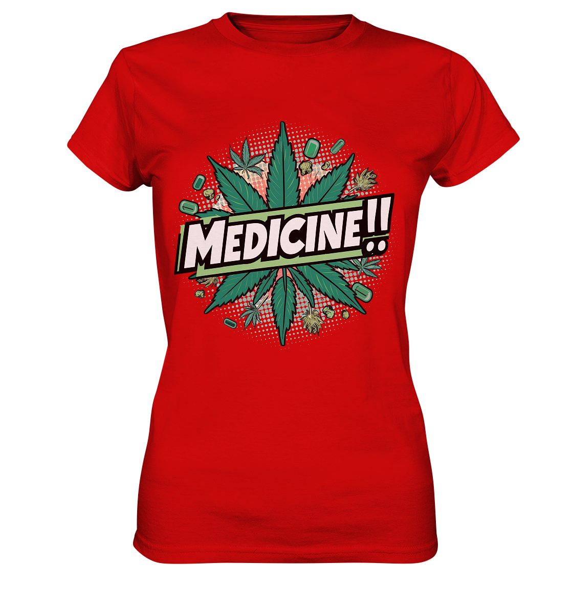 Medicine - Ladies Premium Shirt