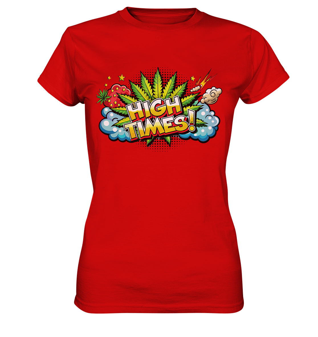 High Times - Ladies Premium Shirt