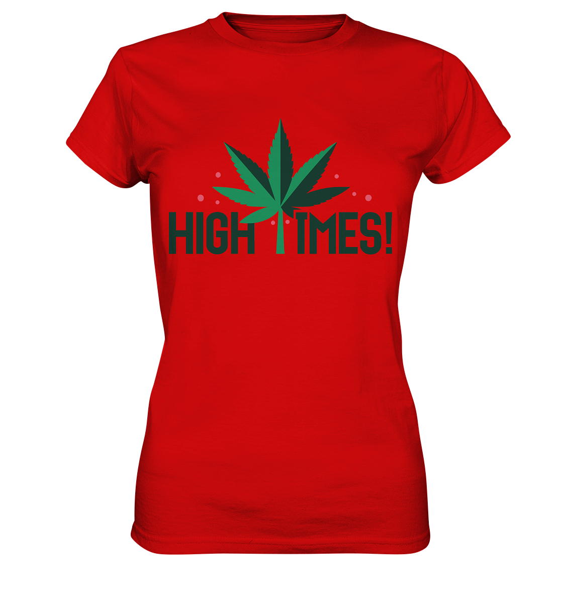 High Times Leaf - Ladies Premium Shirt