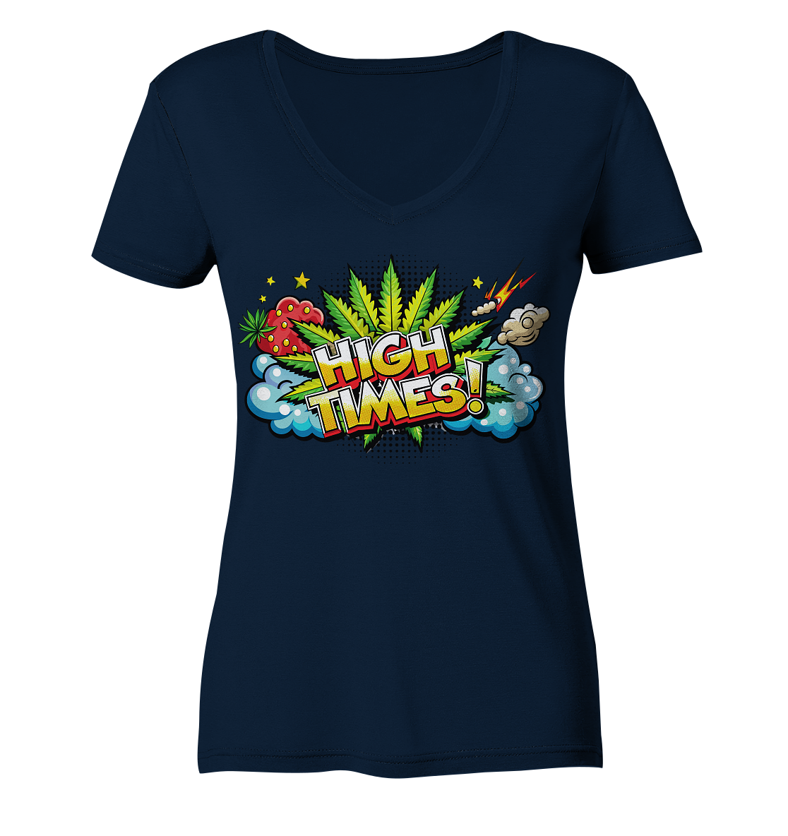 High Times - Ladies V-Neck Shirt