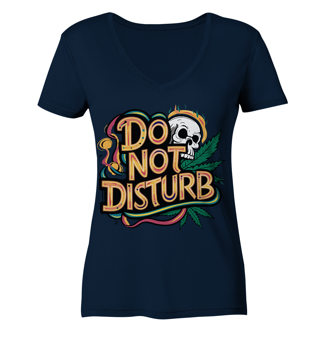 Do Not Disturb - Ladies V-Neck Shirt