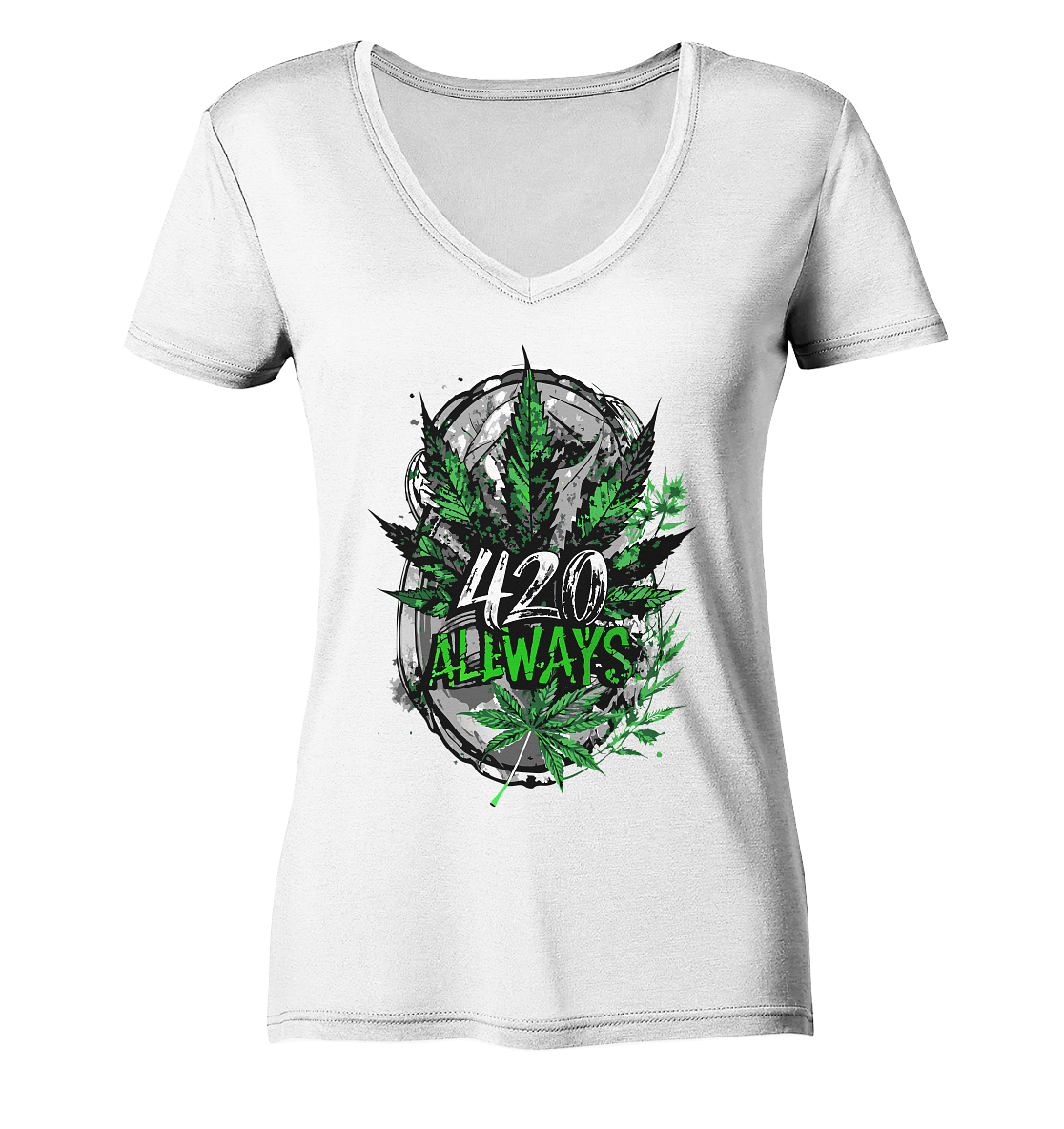 420 Always - Ladies V-Neck Shirt