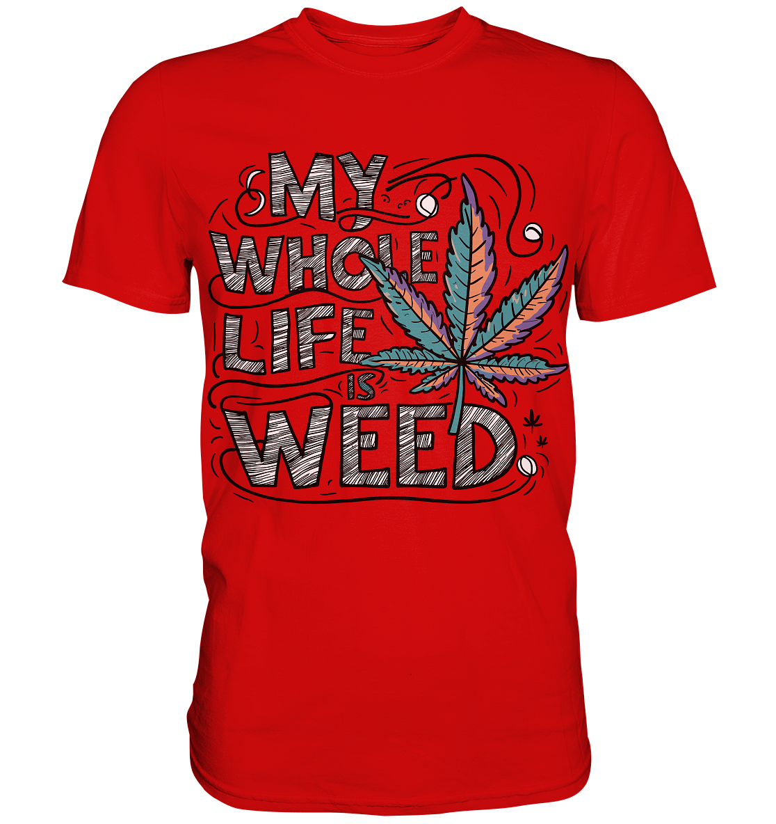 Life Is Weed - Gentlemen Premium Shirt