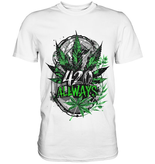 420 Always - Gentlemen Premium Shirt