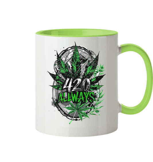 420 Always - Tasse zweifarbig